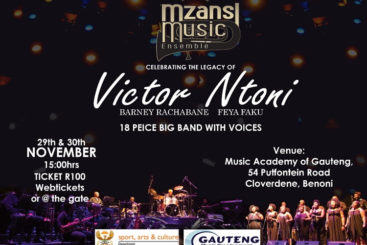 THE MZANSI MUSIC ENSEMBLE PERFORMS A TRIBUTE TO VICTOR NTONI